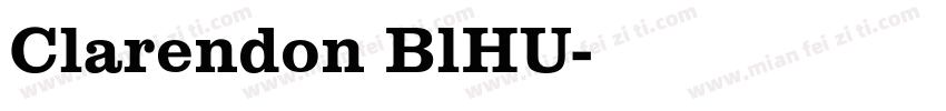 Clarendon BlHU字体转换
